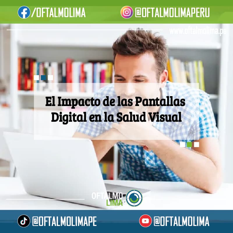 El Impacto de las Pantallas Digital en la Salud Visual