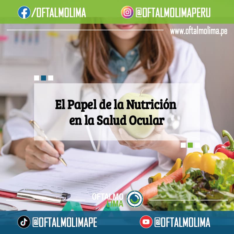 El Papel de la Nutrición en la Salud Ocular