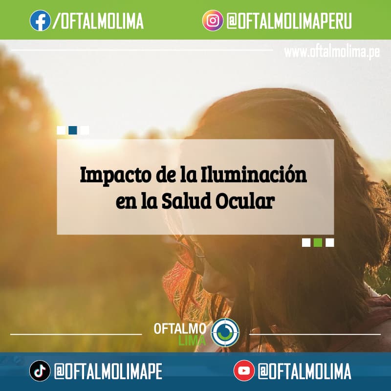 Impacto de la Iluminación en la Salud Ocular